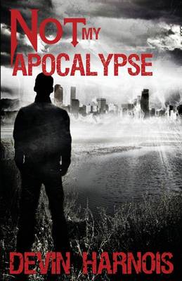 Cover of Not My Apocalypse