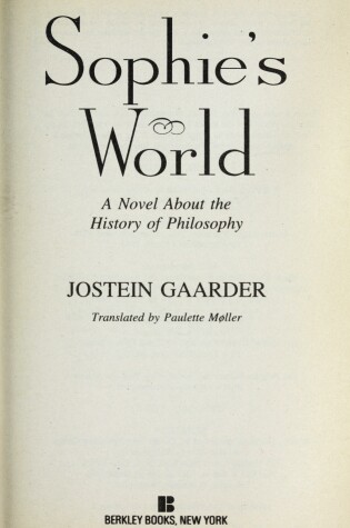 Cover of Sophie's World: a Novel about the History of Philosopy