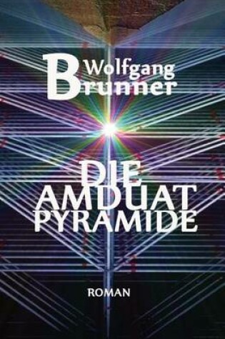 Cover of Die Amduat-Pyramide