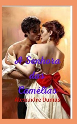 Book cover for A senhora das camélias