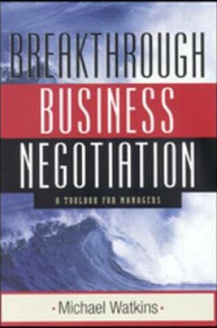 Cover of Breakthrough Business Negotiation