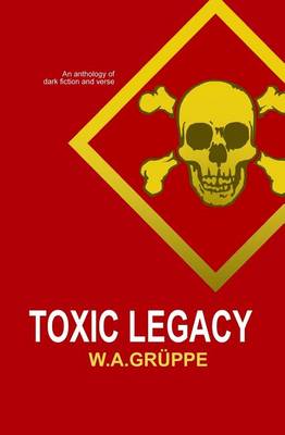 Book cover for Toxic Legacy