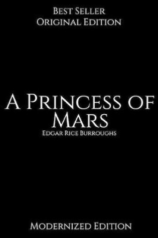Cover of A Princess of Mars, Modernized Edition