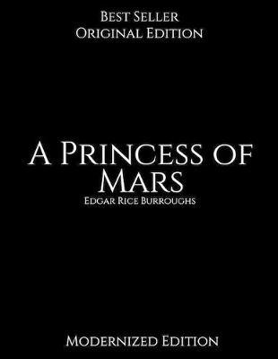 Book cover for A Princess of Mars, Modernized Edition