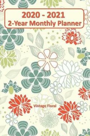 Cover of 2020 - 2021 Vintage Floral 2-Year Planner 5x8