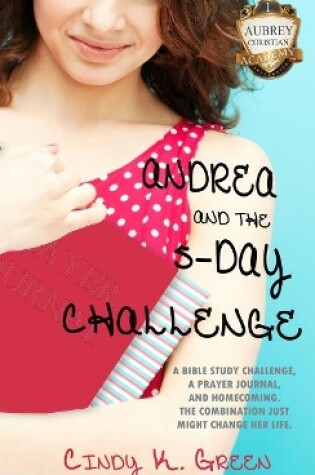 Cover of Andrea and the 5-Day Challenge