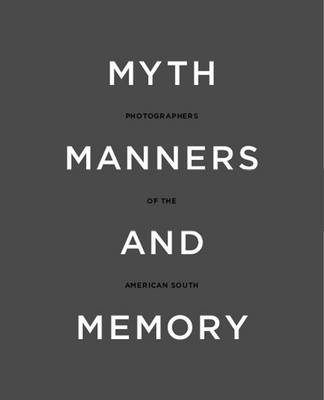 Book cover for Myth, Manners and Memory