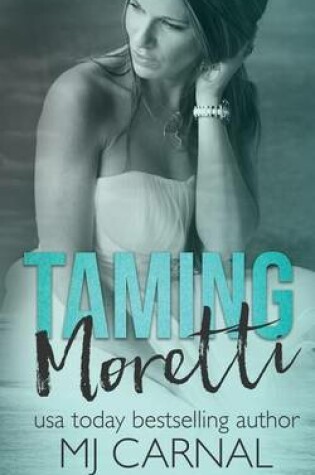 Cover of Taming Moretti
