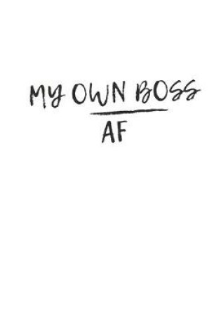 Cover of My Own Boss AF