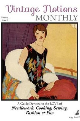 Cover of Vintage Notions Monthly - Issue 2