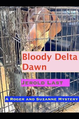Book cover for Bloody Delta Dawn