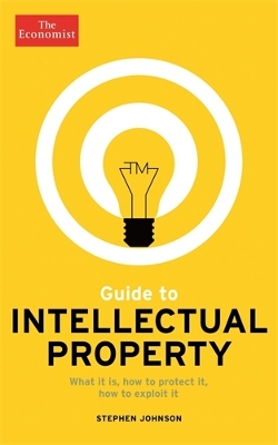 Book cover for The Economist Guide to Intellectual Property