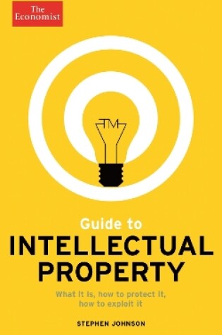 Cover of The Economist Guide to Intellectual Property
