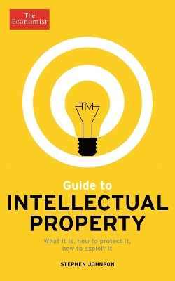 Book cover for The Economist Guide to Intellectual Property