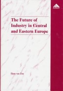 Book cover for The Future of Industry in Central and Eastern Europe