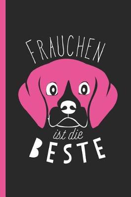 Book cover for Frauchen Ist Die Beste