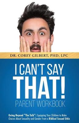 Book cover for I Can't Say That! PARENT WORKBOOK