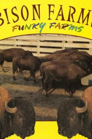 Cover of Bison Farms