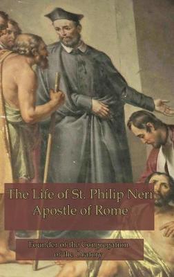 Book cover for The Life of St. Philip Neri