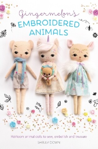 Cover of Gingermelon'S Embroidered Animals