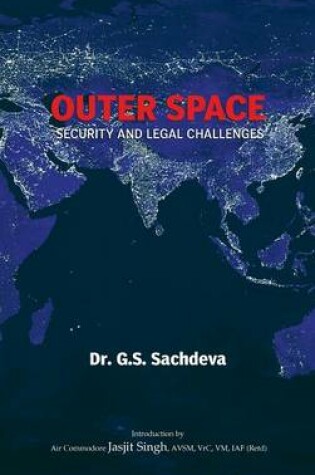 Cover of Outer Space Security and Legal Challenges