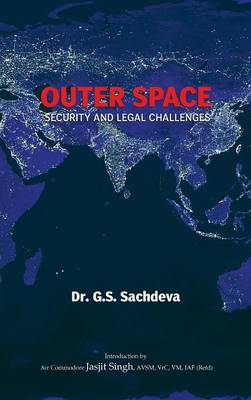 Book cover for Outer Space Security and Legal Challenges