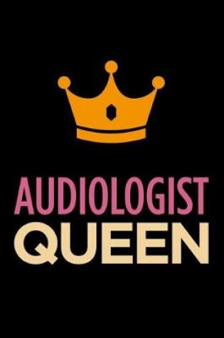 Cover of Audiologist Queen