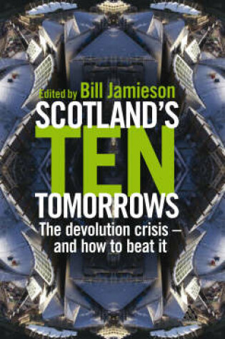 Cover of Scotland's Ten Tomorrows