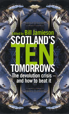 Cover of Scotland's Ten Tomorrows