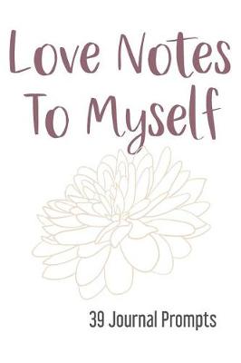 Book cover for Love Notes to Myself