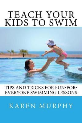 Book cover for Teach Your Kids to Swim