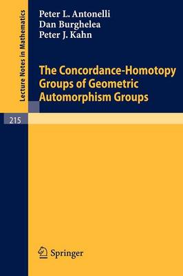 Cover of The Concordance-Homotopy Groups of Geometric Automorphism Groups