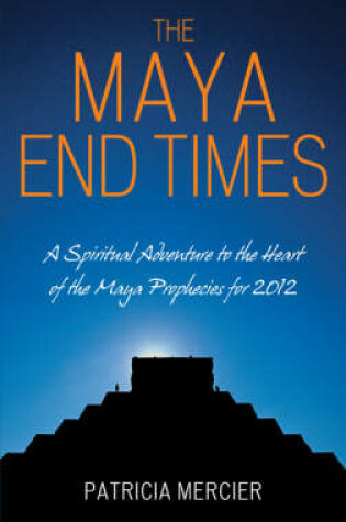 Cover of The Maya End Times