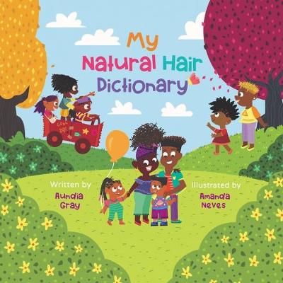 Cover of My Natural Hair Dictionary