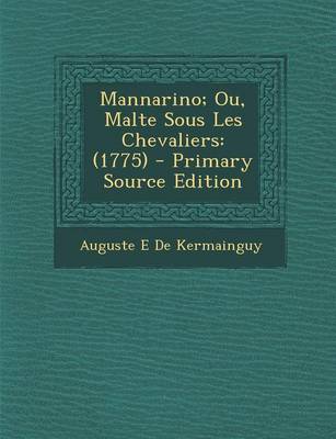 Book cover for Mannarino; Ou, Malte Sous Les Chevaliers