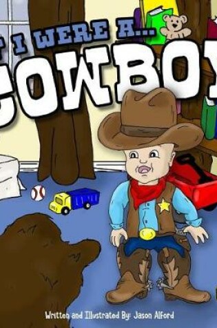 Cover of If I Were A Cowboy