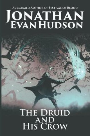 Cover of The Druid and His Crow