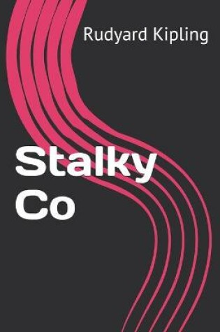 Cover of Stalky Co