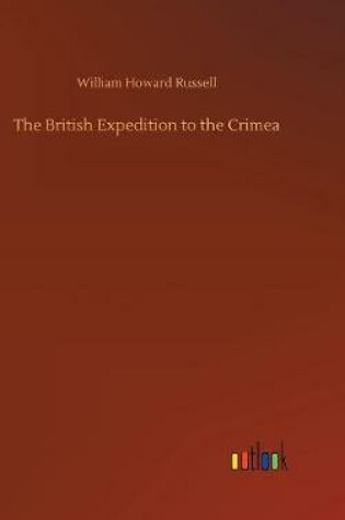 Cover of The British Expedition to the Crimea