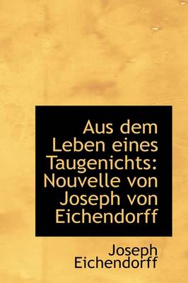 Book cover for Aus Dem Leben Eines Taugenichts