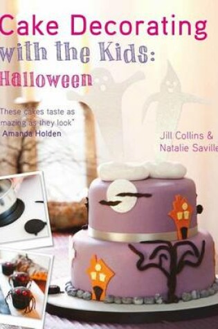 Cover of Cake Decorating with the Kids: Halloween