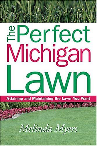 Cover of The Perfect Michigan Lawn