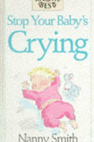 Cover of Stop Your Baby Crying