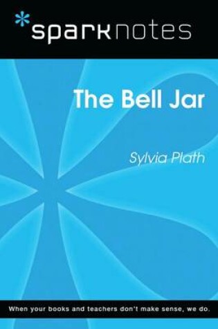 Cover of The Bell Jar (Sparknotes Literature Guide)