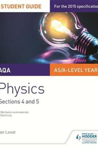 Cover of AQA AS/A Level Physics Student Guide: Sections 4 and 5