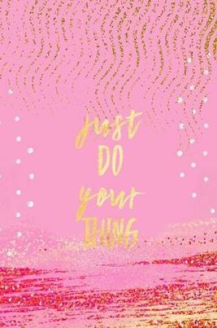 Cover of Just Do Your Thing