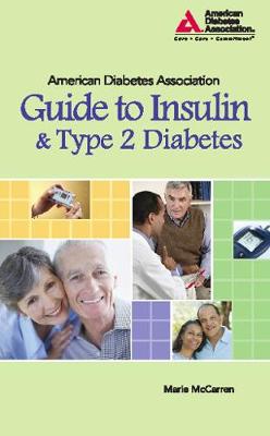 Book cover for American Diabetes Association Guide to Insulin and Type 2 Diabetes