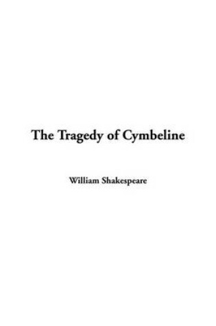 Cover of The Tragedy of Cymbeline