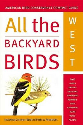 Cover of All the Backyard Birds: West