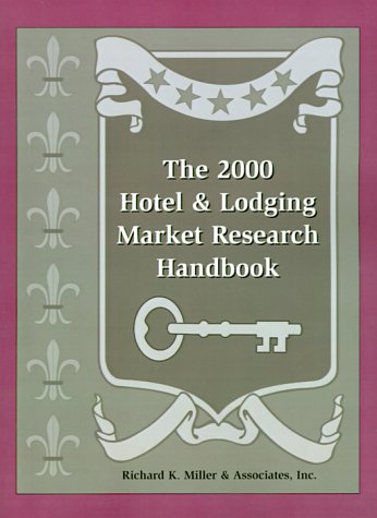 Book cover for The 2000 Hotel and Lodging Market Research Handbook